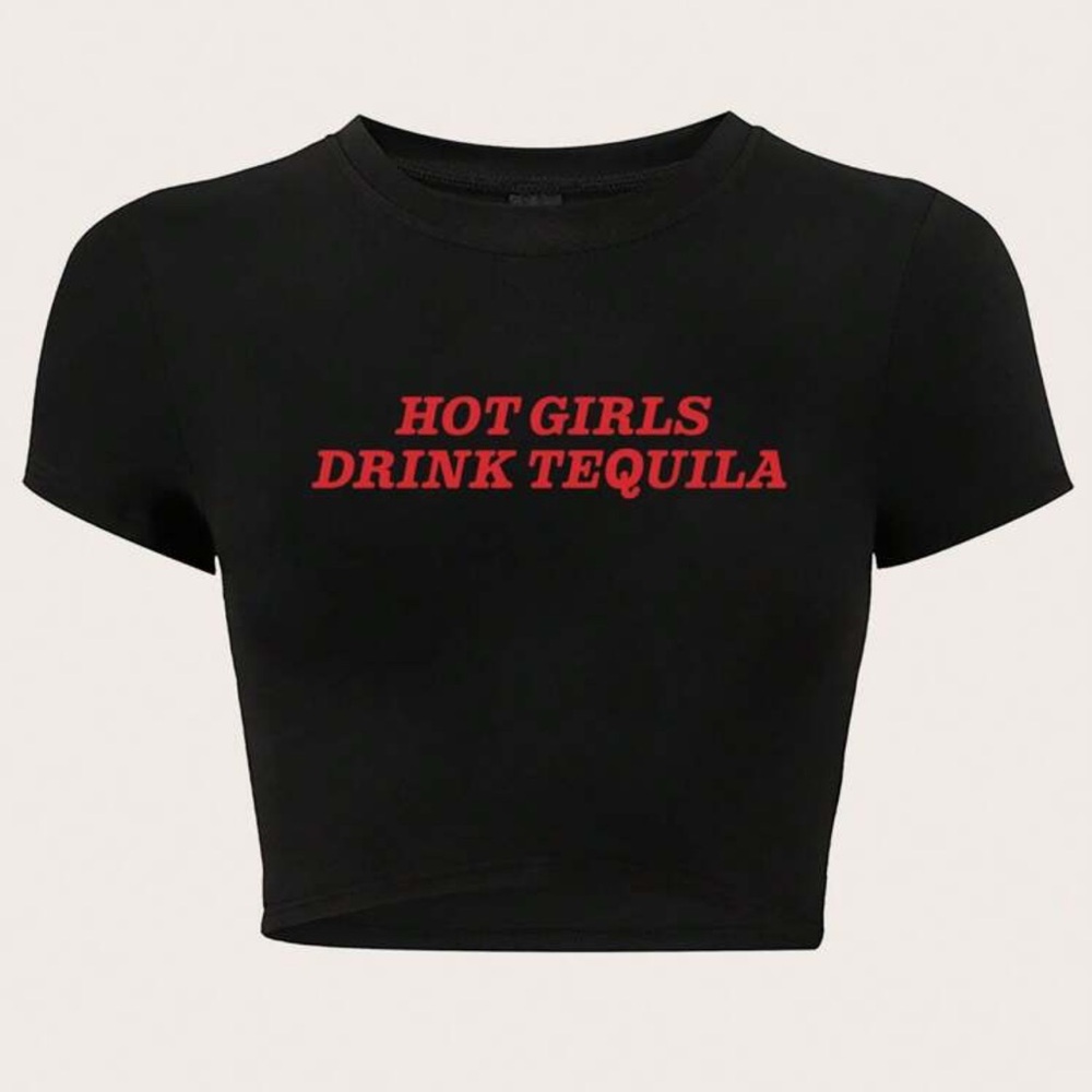 SHEIN “Hot girls drink tequila” tee